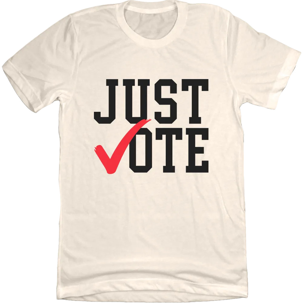 Just Vote Tee