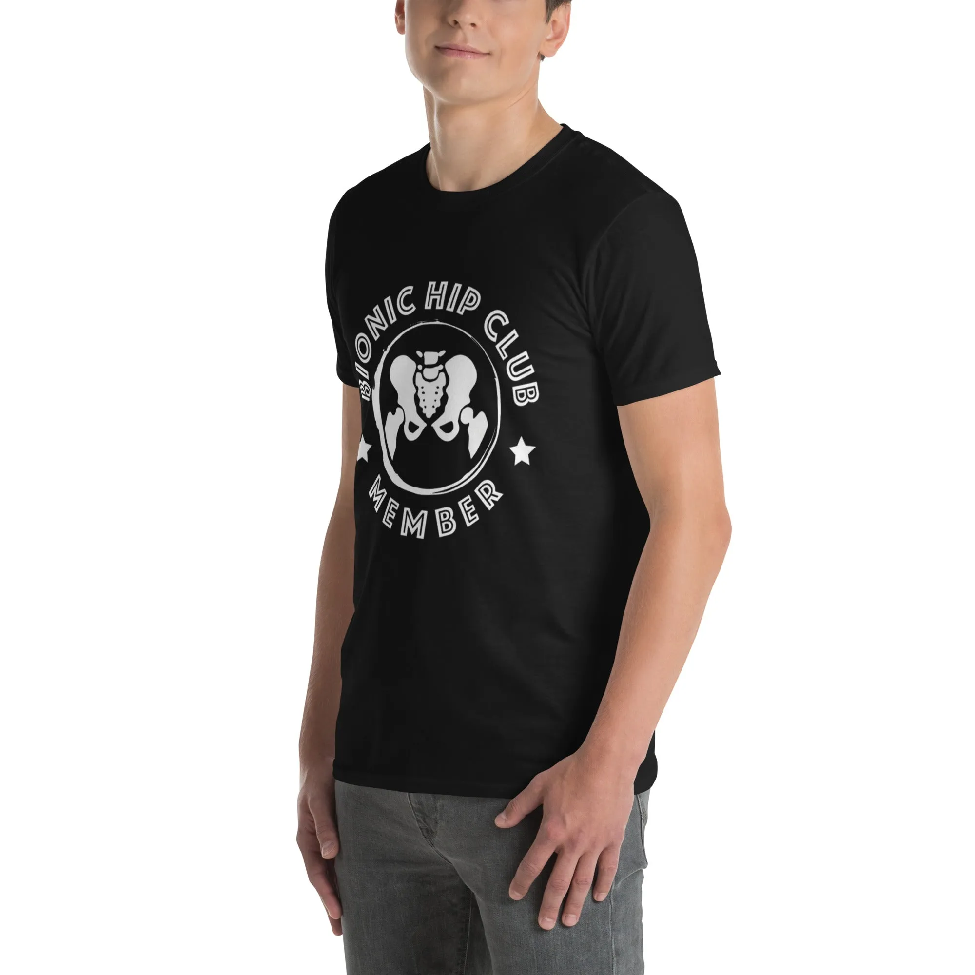 "Bionic Hip Club Member" Short-Sleeve Unisex T-Shirt