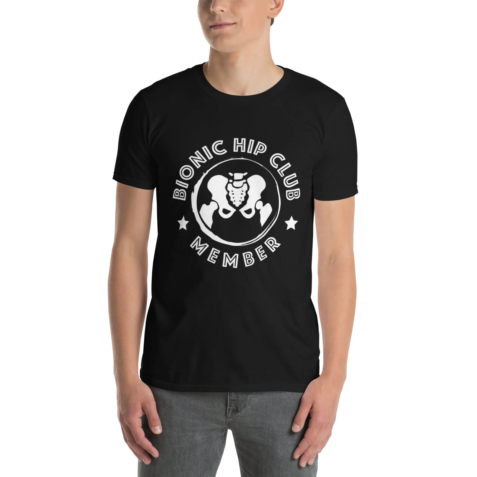 "Bionic Hip Club Member" Short-Sleeve Unisex T-Shirt