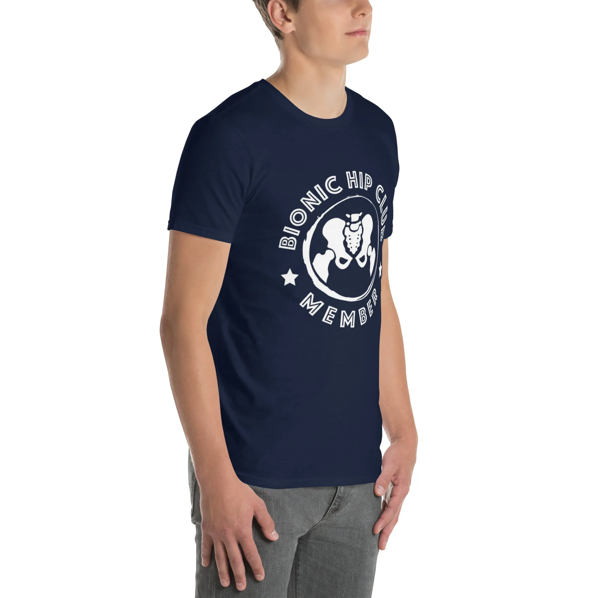 "Bionic Hip Club Member" Short-Sleeve Unisex T-Shirt