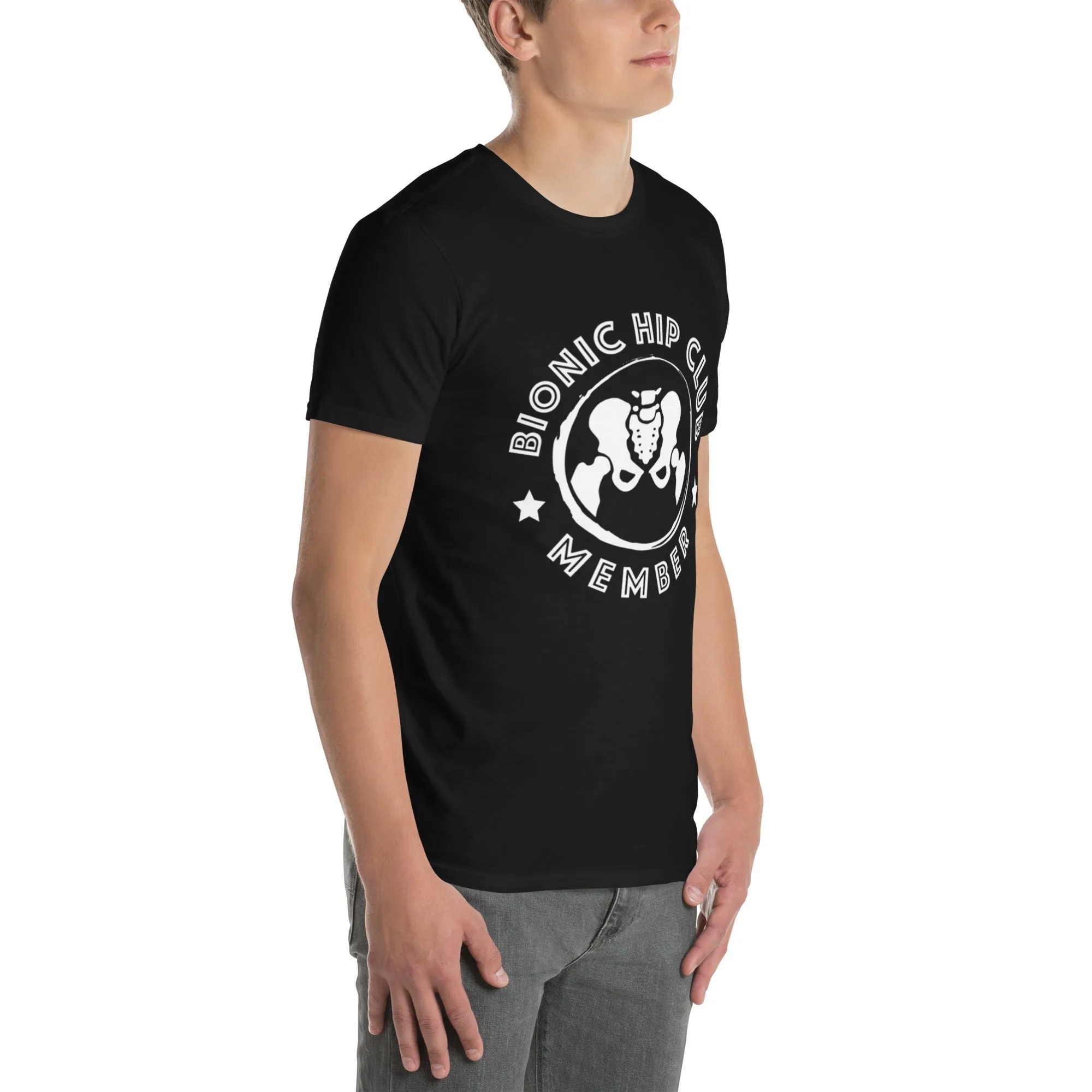 "Bionic Hip Club Member" Short-Sleeve Unisex T-Shirt